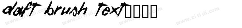 Daft Brush Text字体转换